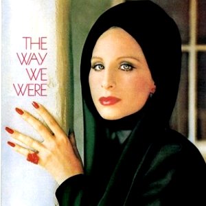 Barbra Streisand - The Way We Were piano sheet music